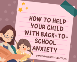 How to Support Your Child with Back-to-School Anxiety: 5 Tips for Parents